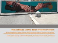 Vulnerabilities and the Italian Protection System: An ethnographic exploration of the perspectives of protection seekers