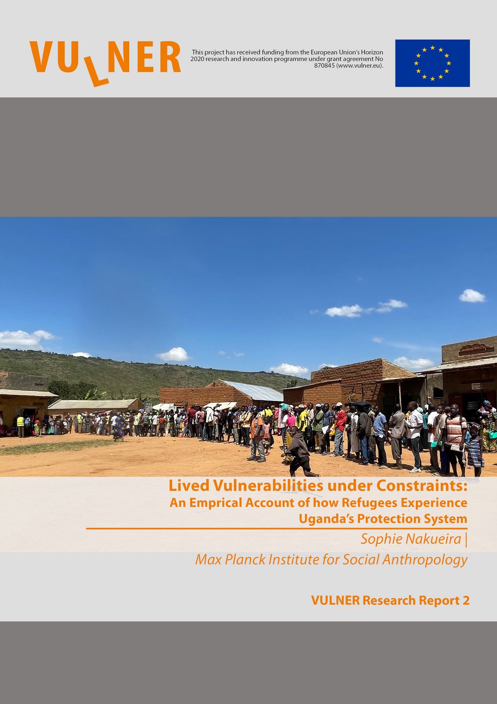 Lived Vulnerabilities under Constraints: An Emprical Account of how Refugees Experience Uganda’s Protection System