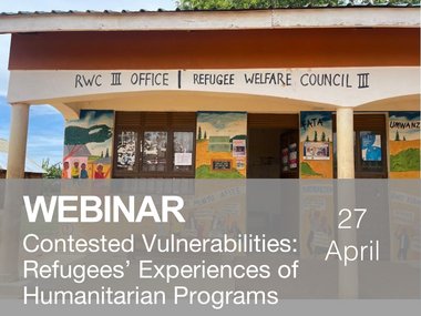 VULNER Webinar. Contested Vulnerabilities: Refugees’ Experiences of Humanitarian Programs