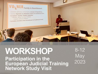 Participation in the European Judicial Training Network Study Visit