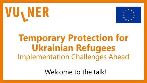 <em>Temporary Protection for Ukrainian Refugees – The Implementation Challenges Ahead</em>